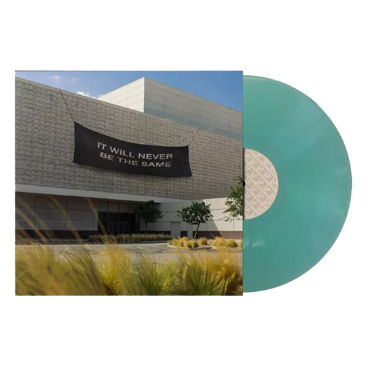 'It Will Never Be The Same' Limited Edition Seaglass Blue Vinyl