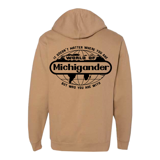 Tan hoodie sweatshirt with ’World of Michigander’ text and globe design on the back.